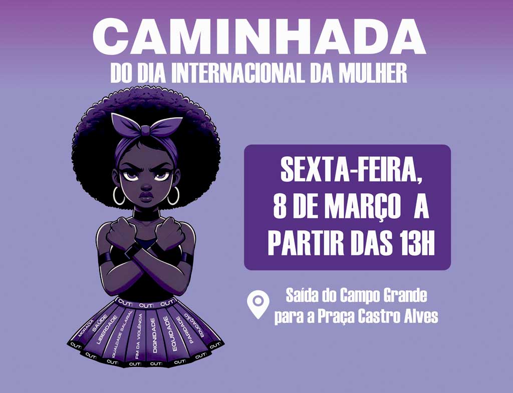 Ato pelo Dia Internacional das Mulheres e participe